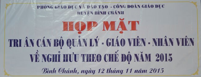 Họp mặt tri ân cán bộ quản lý - giáo viên - nhân viên về nghỉ hưu theo chế độ năm 2015.